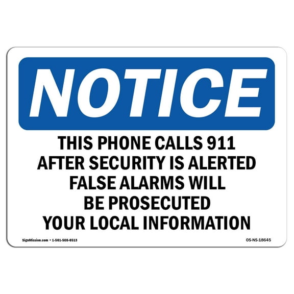 OSHA Notice Sign - This Phone Calls 911 After Security Is Alerted | Decal | Protect Your Business, Construction Site | Made in the USA