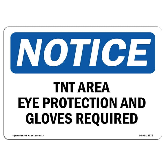 OSHA Notice Sign - Tint Area Eye Protection And Gloves Required | Decal | Protect Your Business, Construction Site | Made in the USA