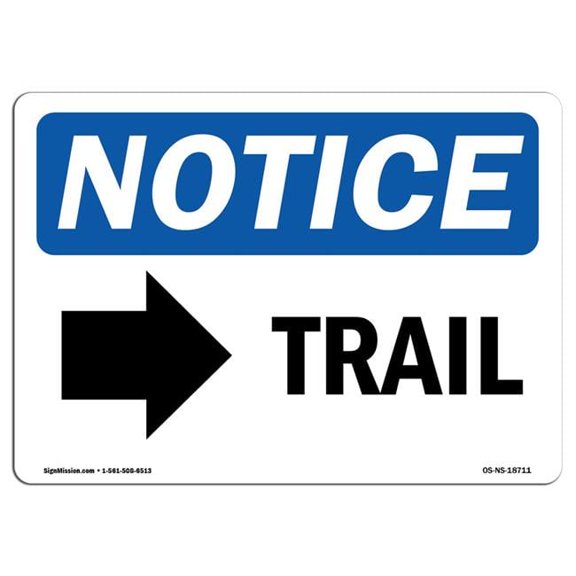 OSHA Notice Sign - Trail-Right Arrow Sign with Symbol