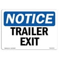 thumbnail image 1 of OSHA Notice Sign - Trailer Exit | Decal | Protect Your Business, Construction Site, Warehouse & Shop Area |  Made in the USA, 1 of 4