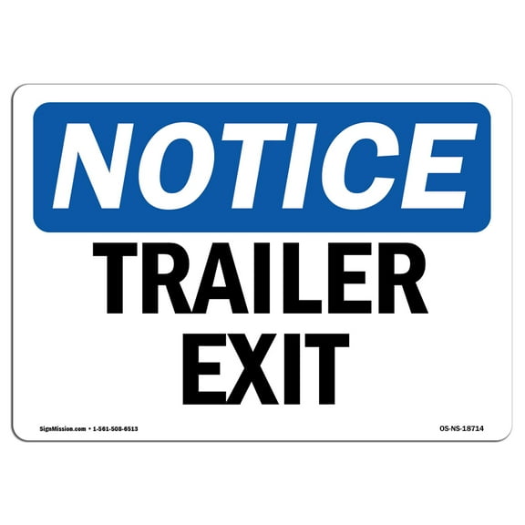 OSHA Notice Sign - Trailer Exit | Decal | Protect Your Business, Construction Site, Warehouse & Shop Area |  Made in the USA