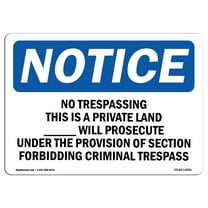 OSHA Notice Sign - No Trespassing This Is Private Land ____ | Plastic Sign | Protect Your Business, Work Site, Warehouse & Shop Area |  Made in the USA