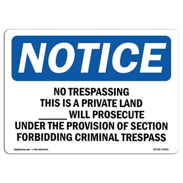 OSHA Notice Sign - No Trespassing This Is Private Land ____ | Plastic Sign | Protect Your Business, Work Site, Warehouse & Shop Area |  Made in the USA