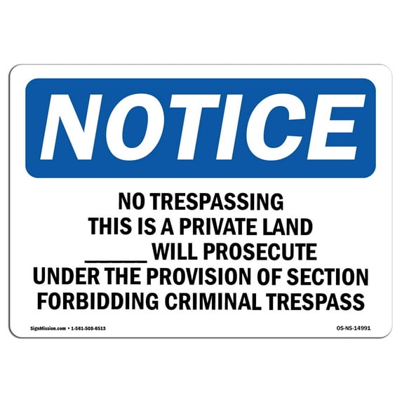 OSHA Notice Sign - No Trespassing This Is Private Land ____ | Plastic Sign | Protect Your Business, Work Site, Warehouse & Shop Area | Made in the USA