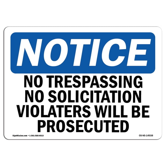 OSHA Notice Sign - No Trespassing No Solicitation Violators | Plastic Sign | Protect Your Business, Work Site, Warehouse & Shop Area | Made in the USA