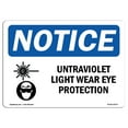 thumbnail image 1 of OSHA Notice Sign - Ultraviolet Light Wear Eye Protection Sign With Symbol | Decal | Protect Your Business, Work Site |  Made in the USA, 1 of 4