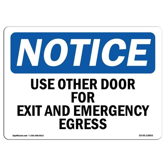 OSHA Notice Sign - Use Other Door For Exit And Emergency Egress | Decal | Protect Your Business, Construction Site |  Made in the USA