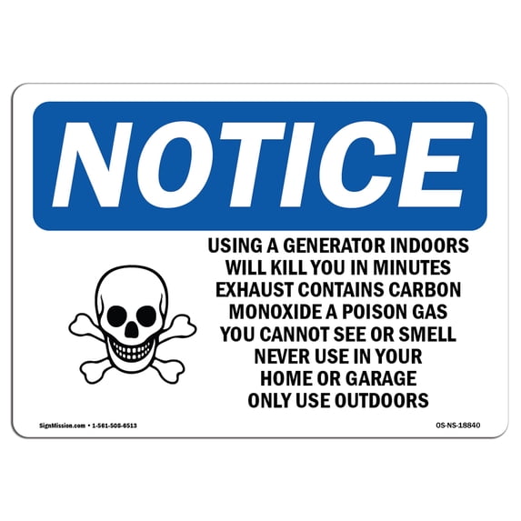 OSHA Notice Sign - Using A Generator Indoors Will | Plastic Sign | Protect Your Business, Construction Site, Warehouse & Shop Area | Made in the USA