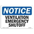 thumbnail image 1 of OSHA Notice Sign - Ventilation Emergency Shutoff | Plastic Sign | Protect Your Business, Construction Site, Warehouse & Shop Area |  Made in the USA, 1 of 5