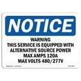thumbnail image 1 of OSHA Notice Sign - Warning This Service Is Equipped With Alternative | Decal | Protect Your Business, Construction Site |  Made in the USA, 1 of 4