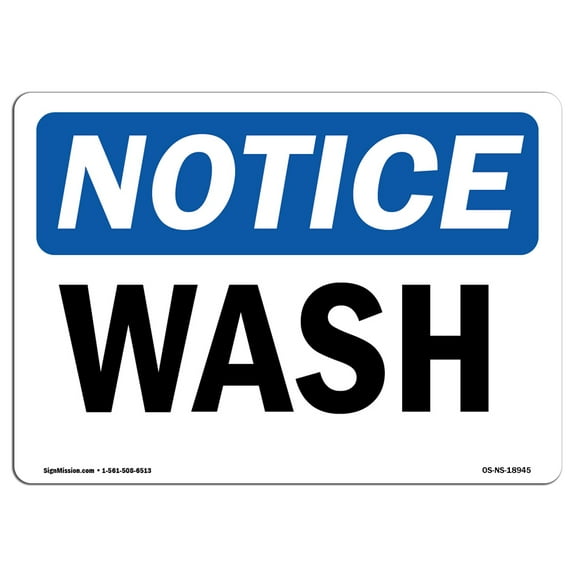 OSHA Notice Sign - Wash | Decal | Protect Your Business, Construction Site, Warehouse & Shop Area |  Made in the USA