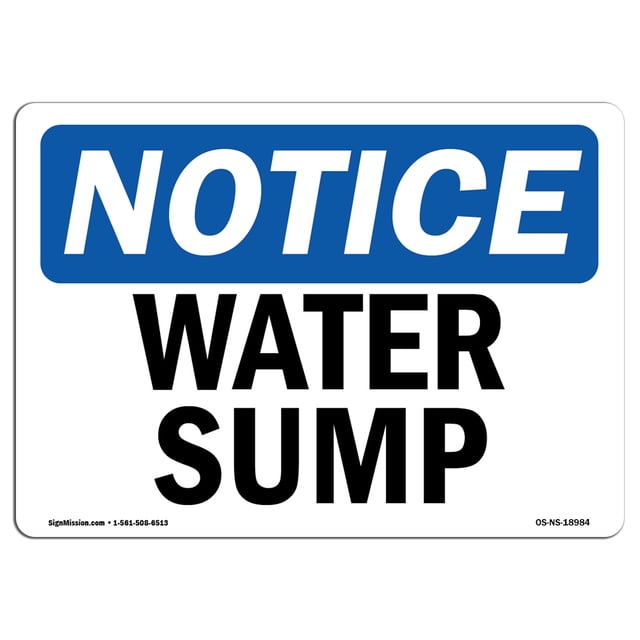 OSHA Notice Sign - Water Sump | Plastic Sign | Protect Your Business ...