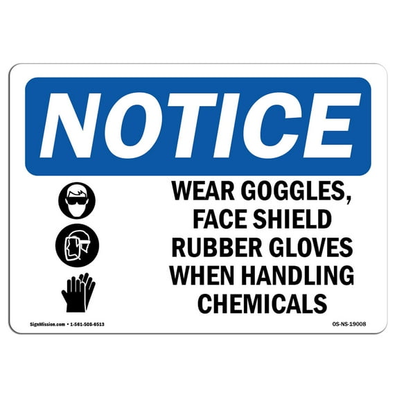 OSHA Notice Sign - Wear Goggles Face Shield & | Plastic Sign | Protect Your Business Construction Site Warehouse & Shop Area | Made in the USA