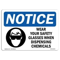OSHA Notice Sign - Wear Your Safety Glasses When Sign With Symbol | Decal | Protect Your Business, Construction Site |  Made in the USA