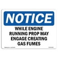 thumbnail image 1 of OSHA Notice Sign - While Engine Running Prop May Engage Creating | Decal | Protect Your Business, Construction Site |  Made in the USA, 1 of 4