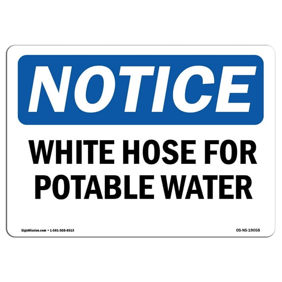 OSHA Notice Sign - White Hose For Potable Water | Decal | Protect Your Business, Construction Site, Warehouse | Made in the USA
