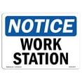 thumbnail image 1 of OSHA Notice Sign - Work Station | Plastic Sign | Protect Your Business, Construction Site, Warehouse & Shop Area |  Made in the USA, 1 of 5
