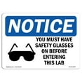 thumbnail image 1 of OSHA Notice Sign - You Must Have Safety Glasses Sign With Symbol | Decal | Protect Your Business, Construction Site |  Made in the USA, 1 of 4