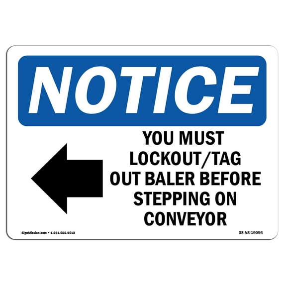 OSHA Notice Sign - You Must Lockout Tag Out Baler | Plastic Sign | Protect Your Business, Construction Site, Warehouse & Shop Area |  Made in the USA