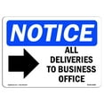 thumbnail image 1 of OSHA Notice Signs - All Deliveries To Business Office Sign With Symbol | Decal | Protect Your Business, Work Site |  Made in the USA, 1 of 4
