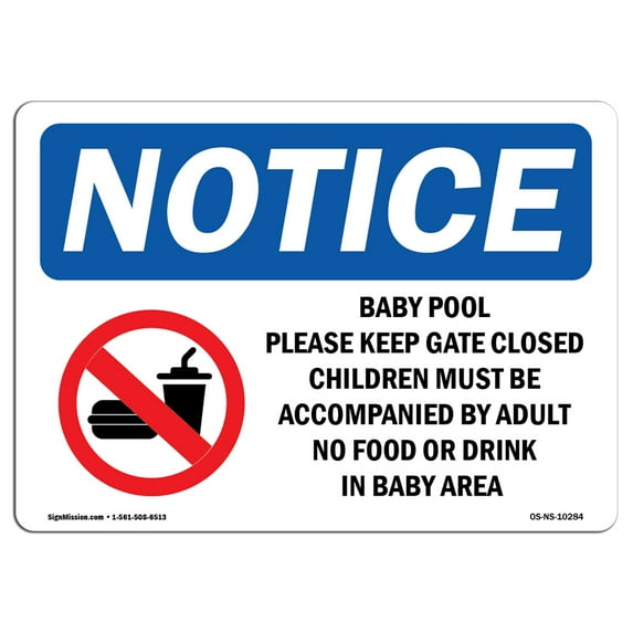 OSHA Notice Signs - Baby Pool Please Keep Gate Closed Sign With Symbol | Decal | Protect Your Business, Work Site | Made in the USA