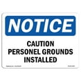 thumbnail image 1 of OSHA Notice Signs - Caution Personal Grounds Installed | Decal | Protect Your Business, Construction Site, Warehouse |  Made in the USA, 1 of 4