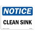 thumbnail image 1 of OSHA Notice Signs - Clean Sink Sign  | Extremely Durable Made in the USA Signs or Heavy Duty Vinyl label Decal | Protect Your Construction Site, Work Zone, Warehouse, Shop Area &, 1 of 3
