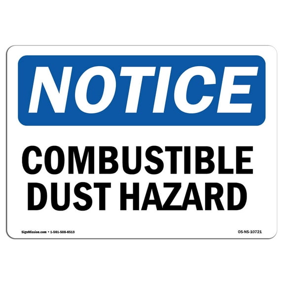 OSHA Notice Signs - Combustible Dust Hazard | Decal | Protect Your Business, Construction Site, Warehouse & Shop Area |  Made in the USA