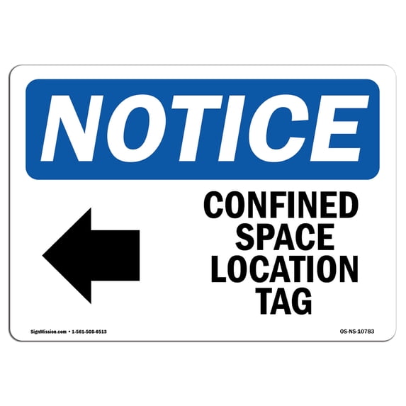 OSHA Notice Signs - Confined Space Location Tag Sign With Symbol | Decal | Protect Your Business, Work Site, Warehouse | Made in the USA