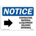 thumbnail image 1 of OSHA Notice Signs - Contractor Material And Equipment Sign With Symbol | Extremely Durable Made in the USA Signs or Heavy Duty Vinyl label | Protect Your Warehouse & Business, 1 of 4