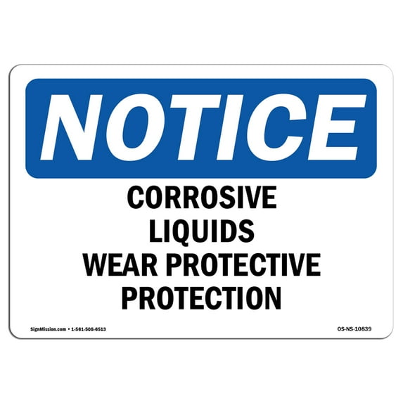 OSHA Notice Signs - Corrosives Materials Wear Necessary Protection Sign | Extremely Durable Made in the USA Signs or Heavy Duty Vinyl label | Protect Your Warehouse & Business
