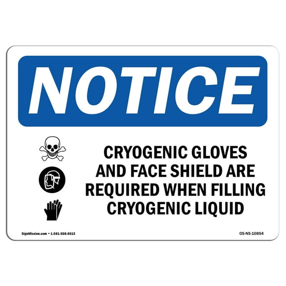 OSHA Notice Signs - Cryogenic Gloves And Face Shield Sign With Symbol | Decal | Protect Your Business, Work Site | Made in the USA