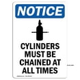 thumbnail image 1 of OSHA Notice Signs - Cylinders Must Be Chained Sign With Symbol  | Extremely Durable Made in the USA Signs or Heavy Duty Vinyl label | Protect Your Construction Site, Warehouse &, 1 of 4