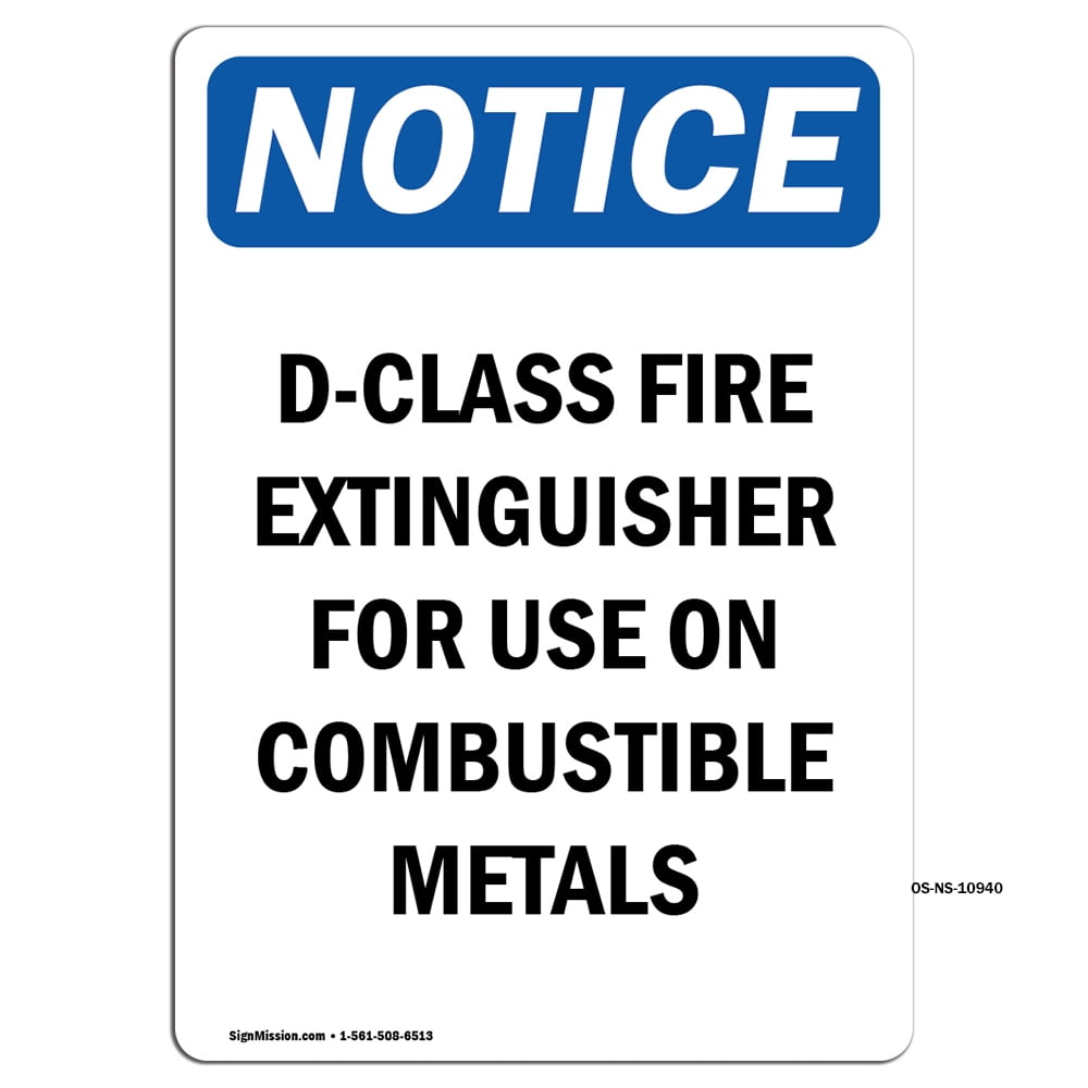 OSHA Notice Signs DClass Fire Extinguisher For Decal Protect Your Business, Construction
