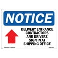 thumbnail image 1 of OSHA Notice Signs - Delivery Entrance Contractors Sign With Symbol  | Extremely Durable Made in the USA Signs or Heavy Duty Vinyl label | Protect Your Warehouse & Business, 1 of 5