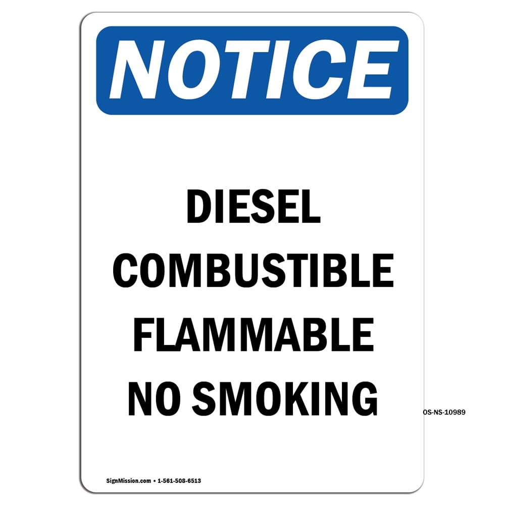 OSHA Notice Signs Diesel Combustible Flammable No Smoking Decal