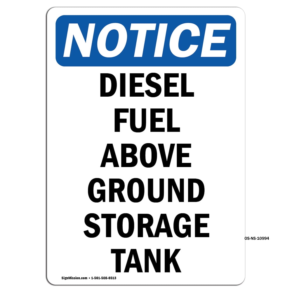 OSHA Notice Signs Diesel Fuel Above Ground Storage Tank Decal