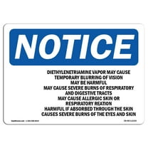 OSHA Notice Signs - Diethylenetriamine Vapor May Sign With Symbol | Decal | Protect Your Business, Work Site, Warehouse |  Made in the USA