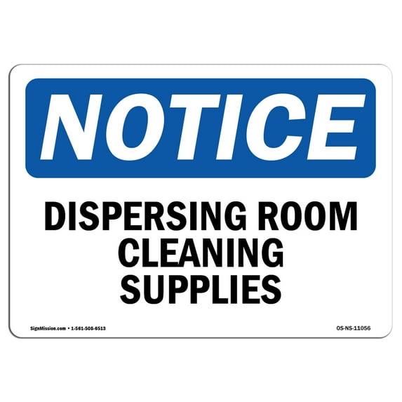 OSHA Notice Signs - Dispensing Room Cleaning Supplies | Decal | Protect Your Business, Construction Site, Warehouse | Made in the USA