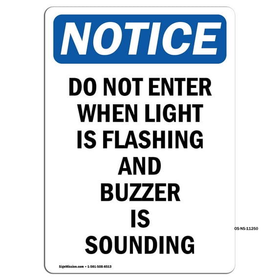 OSHA Notice Signs - Do Not Enter When Light Is Flashing | Decal | Protect Your Business, Construction Site, Warehouse | Made in the USA