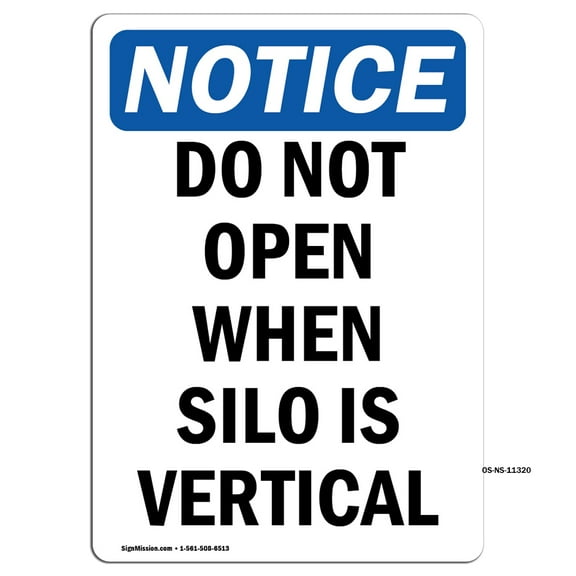 OSHA Notice Signs - Do Not Open When Silo Is Vertical | Decal | Protect Your Business, Construction Site, Warehouse | Made in the USA