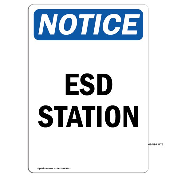 OSHA Notice Signs - ESD Station | Decal | Protect Your Business, Construction Site, Warehouse & Shop Area | Made in the USA