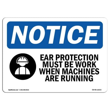 OSHA Notice Signs - Ear Protection Must Be Worn Sign With Symbol  | Extremely Durable Made in the USA Signs or Heavy Duty Vinyl label | Protect Your Construction Site, Warehouse &