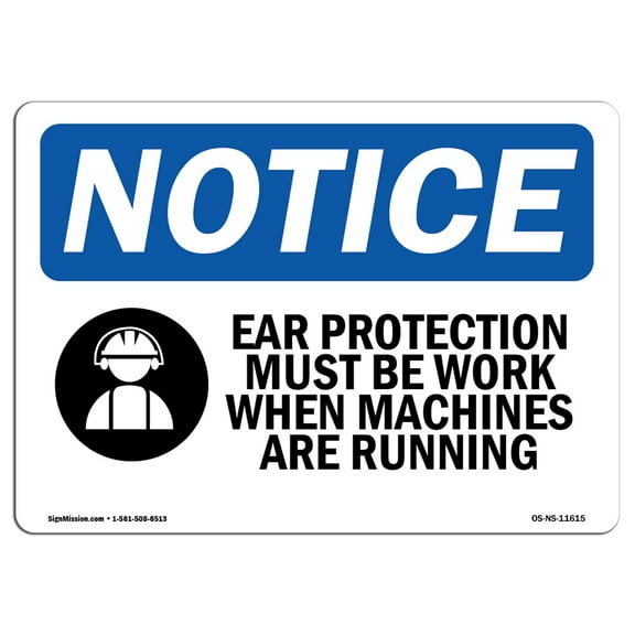 OSHA Notice Signs - Ear Protection Must Be Worn Sign With Symbol  | Extremely Durable Made in the USA Signs or Heavy Duty Vinyl label | Protect Your Construction Site, Warehouse &