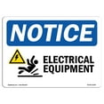 thumbnail image 1 of OSHA Notice Signs - Electrical Equipment Sign With Symbol  | Extremely Durable Made in the USA Signs or Heavy Duty Vinyl label Decal | Protect Your Construction Site, Warehouse &, 1 of 4