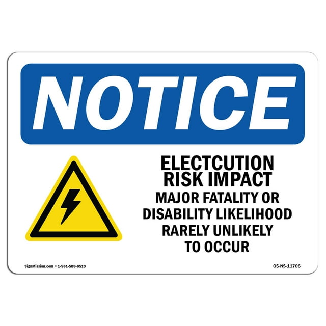 OSHA Notice Signs - Electrocution Risk Impact Major Sign With Symbol  | Extremely Durable Made in the USA Signs or Heavy Duty Vinyl label | Protect Your Warehouse & Business