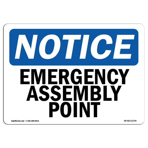 OSHA Notice Signs - Emergency Assembly Point Sign | Extremely Durable Made in the USA Signs or Heavy Duty Vinyl label Decal | Protect Your Construction Site, Warehouse & Business