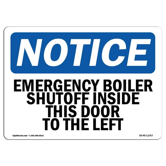 OSHA Notice Signs - Emergency Boiler Shutoff Inside This Door | Decal | Protect Your Business, Work Site, Warehouse | Made in the USA