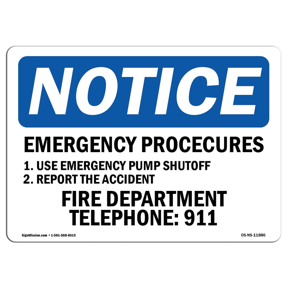 OSHA Notice Signs - Emergency Procedures 1. Use Emergency Pump Sign ...