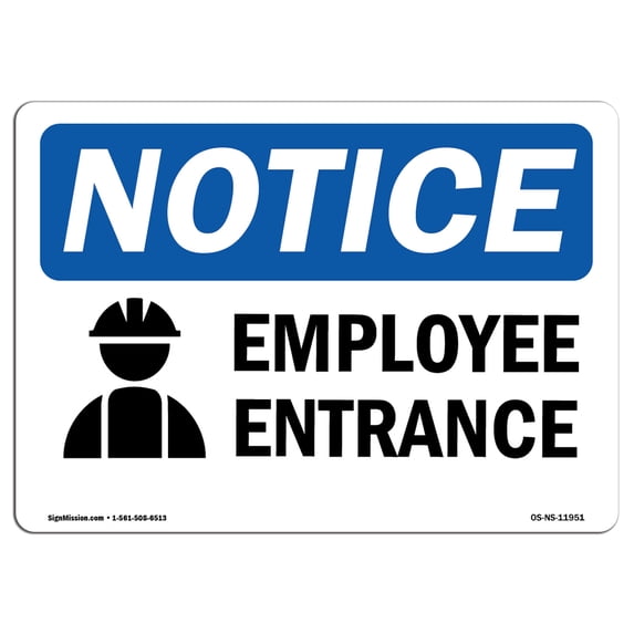 OSHA Notice Signs - Employee Entrance Sign With Symbol | Decal | Protect Your Business, Construction Site, Warehouse | Made in the USA